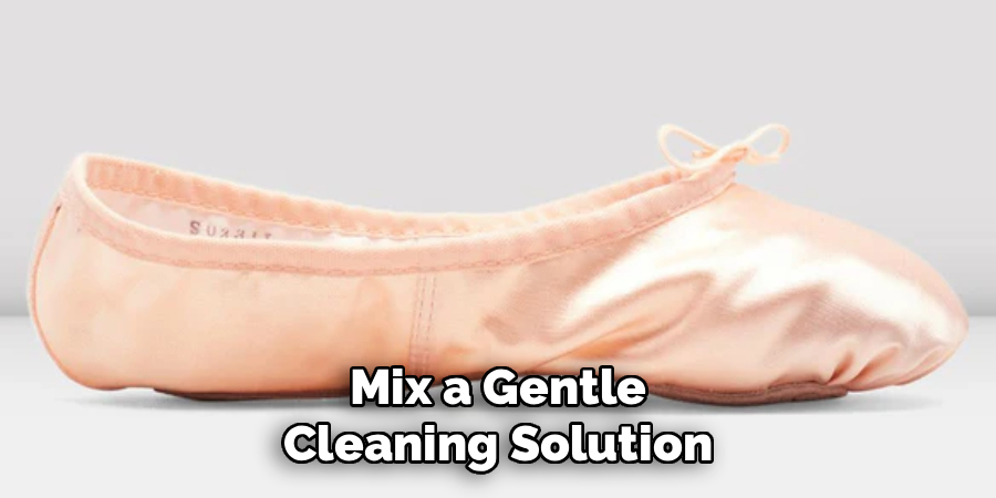 Mix a Gentle
Cleaning Solution