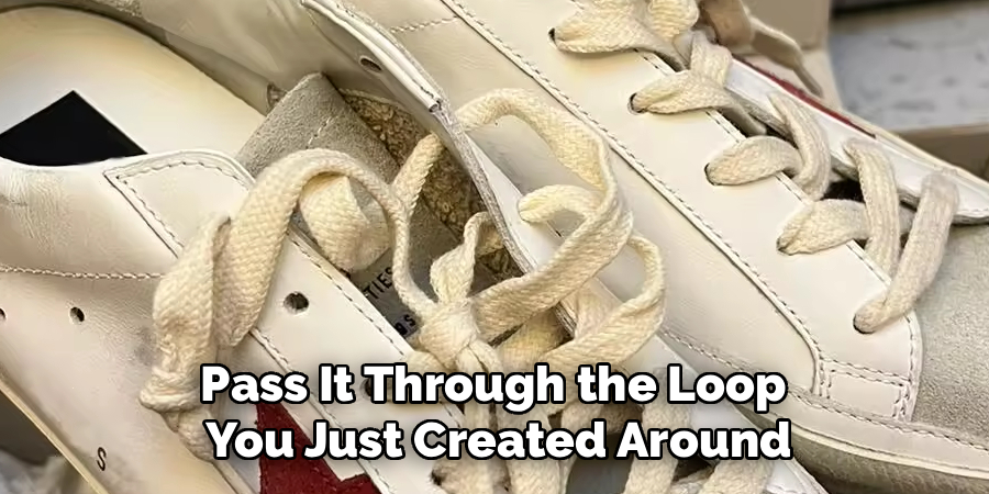 Pass It Through the Loop 
You Just Created Around