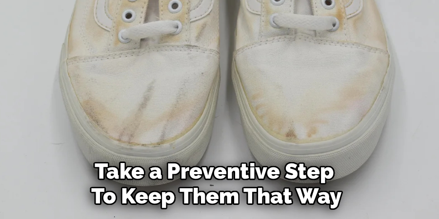 Take a Preventive Step
To Keep Them That Way